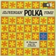 Al Morouse And His Orchestra - Slovenian Polka Time